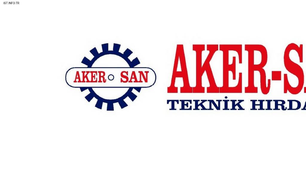 Aker-San Teknik Hırdavat San. ve Tic. Ltd. Şti. Fotoğrafları